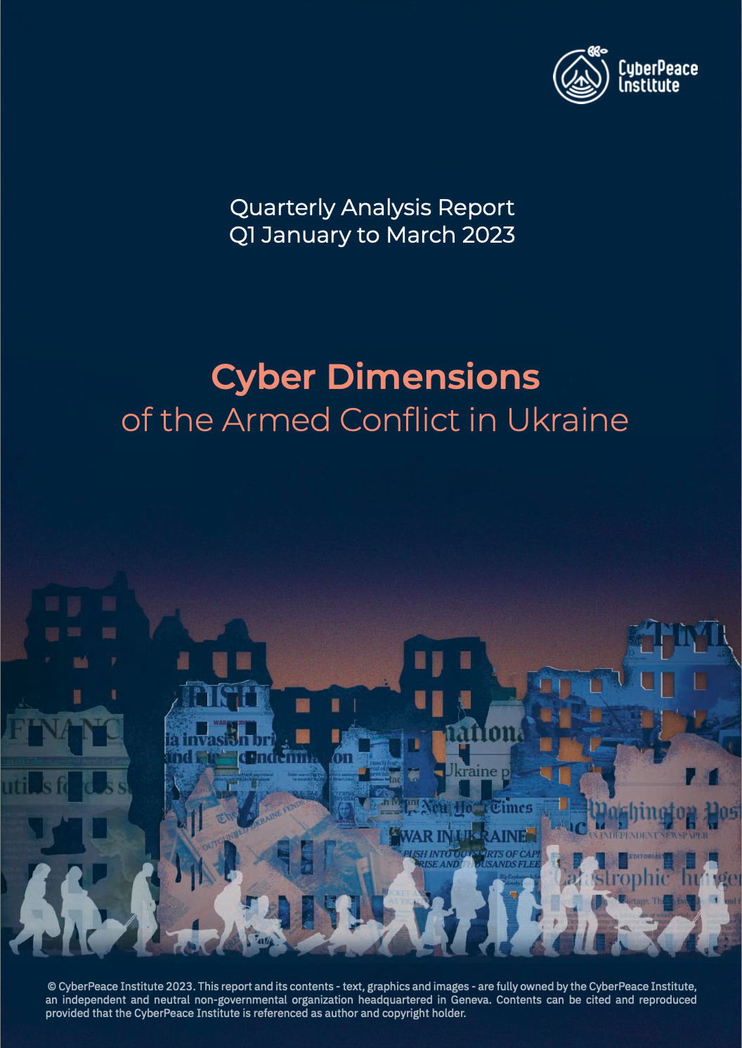 Cyber Dimensions of the Armed Conflict in Ukraine – Q1 2023