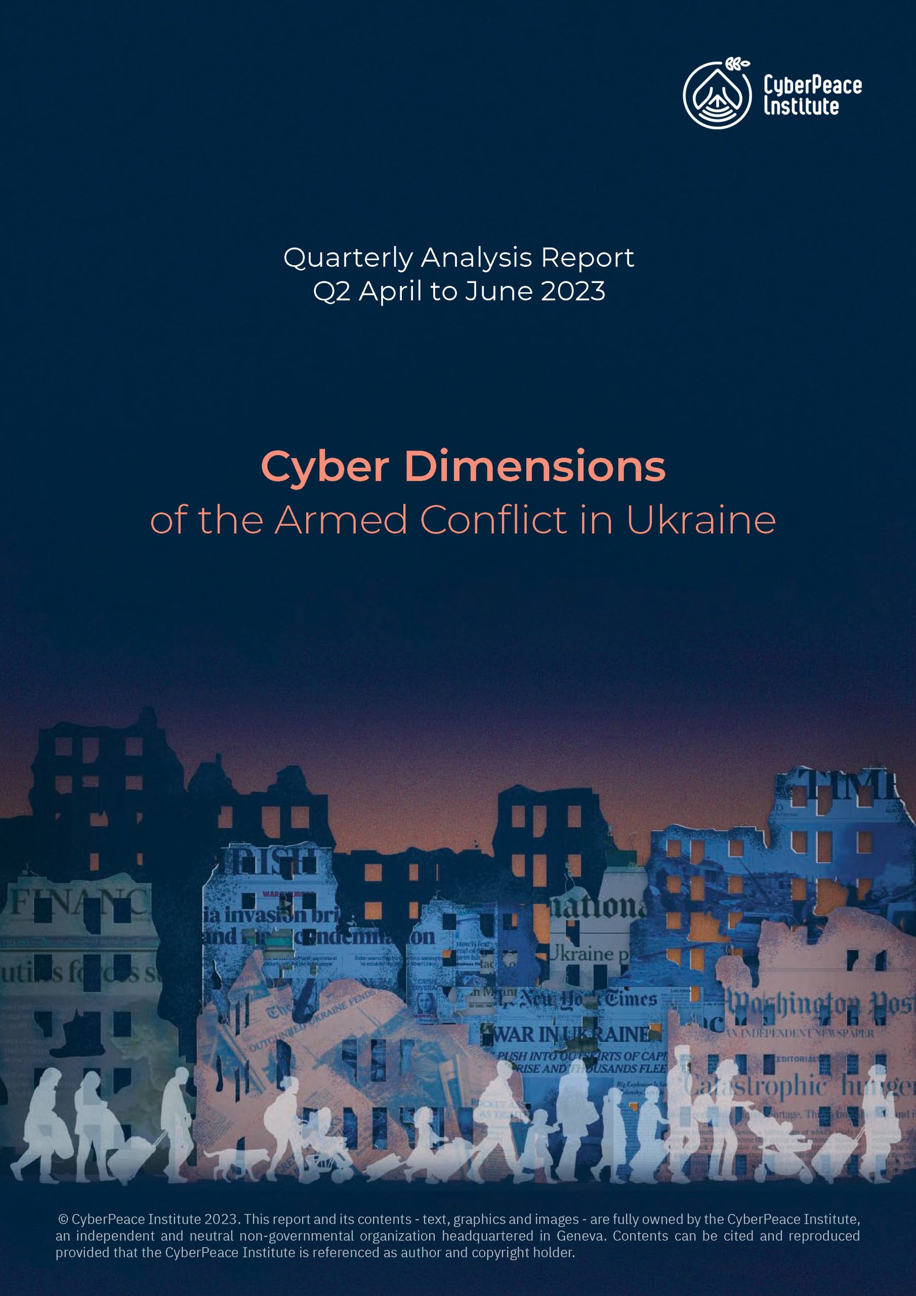 Cyber Dimensions of the Armed Conflict in Ukraine – Q2 2023