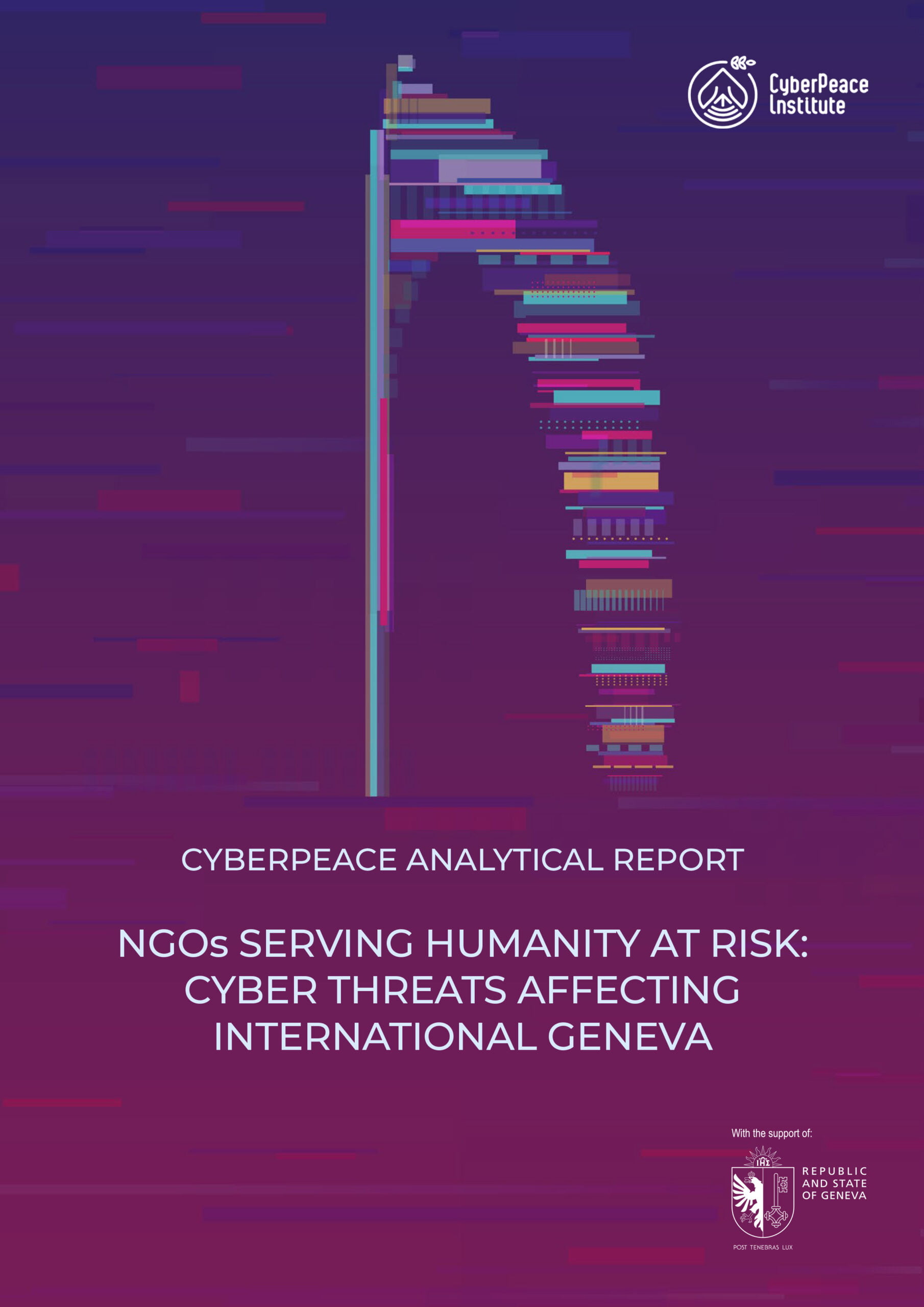 CyberPeace Analytical Report – NGOs serving Humanity at risk: Cyber Threats affecting “International Geneva”